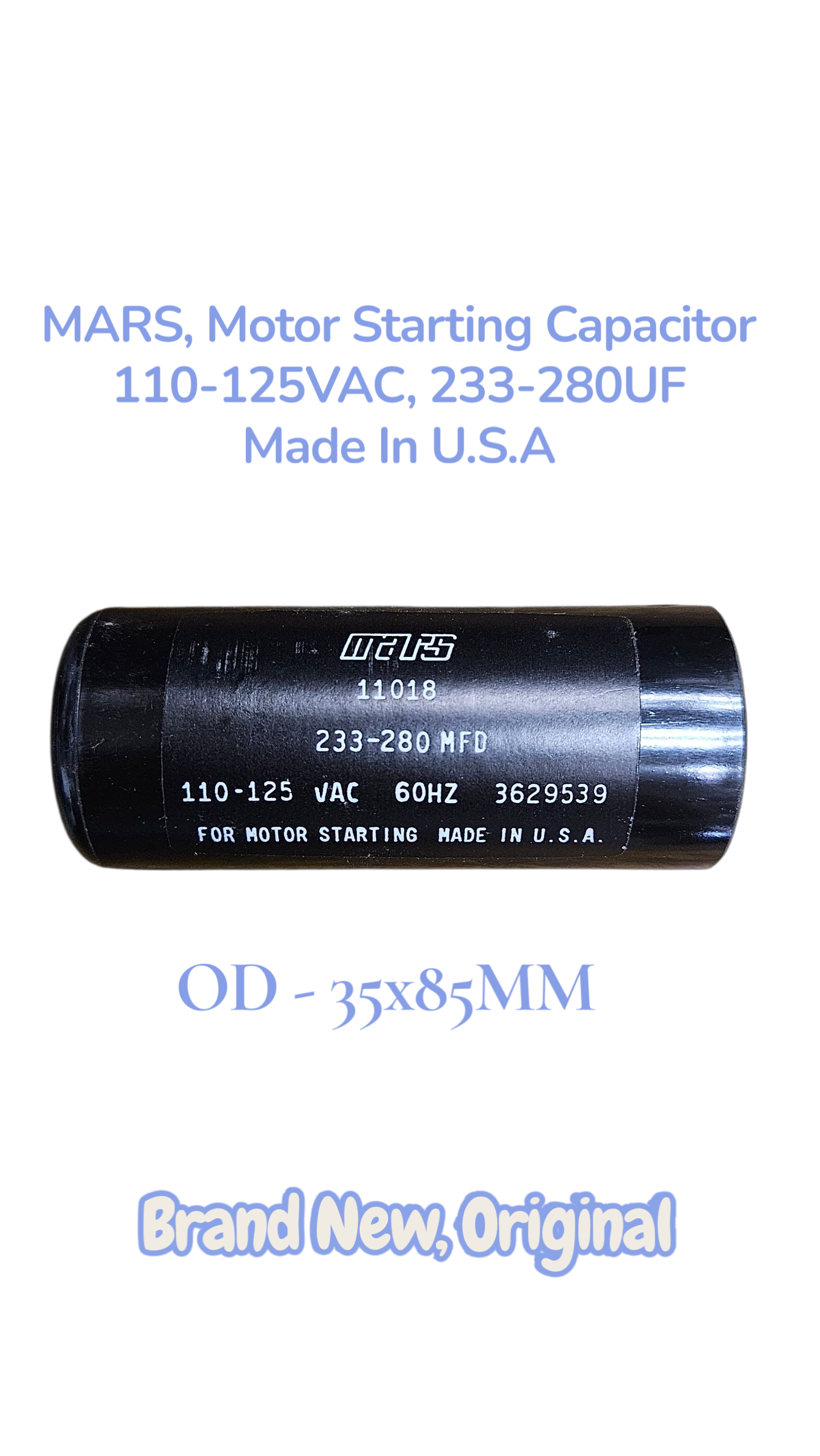 Mars Motor Starting Capacitor 110-125VAC 233-280MFD